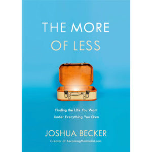 The More Of Less