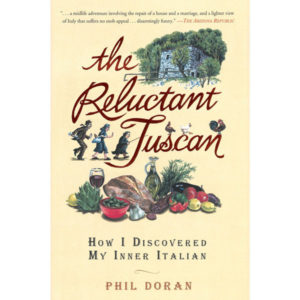 The Reluctant Tuscan