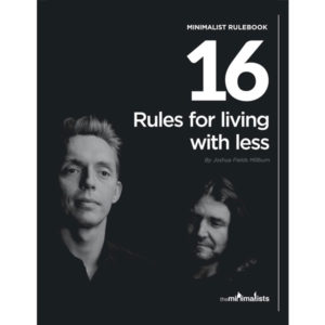 16 Rules For Living With Less