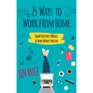 25 Ways To Work From Home