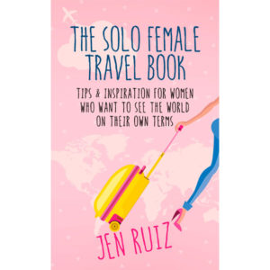 The Solo Female Travel Book