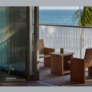 Checking In: Bringing The Hotel Home
