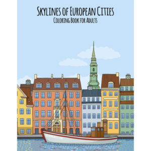 Skylines of European Cities: Coloring Book for Adults
