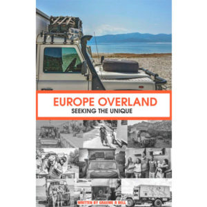 Europe Overland: Seeking the Unique