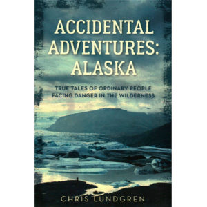 Accidental-Adventures-Alaska Book