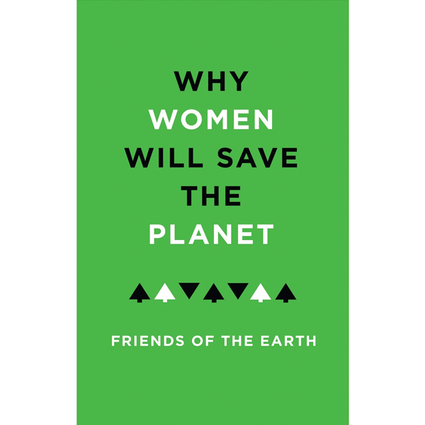 Why-Women-Will-Save-The-Planet Book